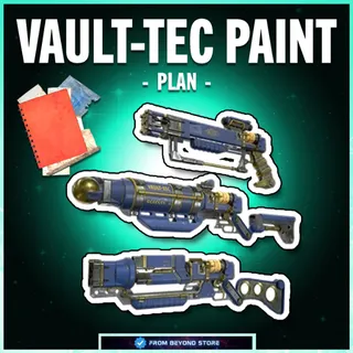 VAULT-TEC WEAPON LOADOUT PAINTS [PLAN]