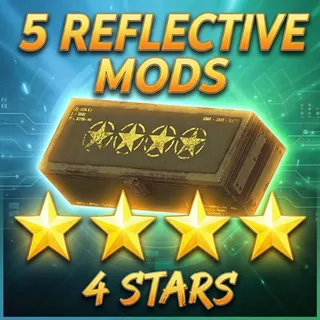 REFLECTIVE MODS (5X)