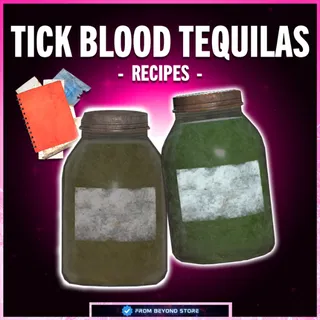 TICK BLOOD TEQUILA BUNDLE [RECIPES]