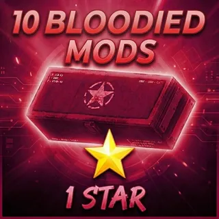 BLOODIED MODS (10X)