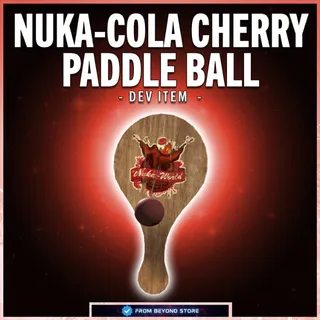NUKA-COLA CHERRY PADDLE BALL [DEV ITEM]