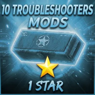 TROUBLESHOOTERS MODS (10X)