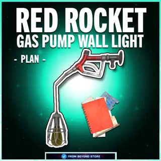 RED ROCKET GAS PUMP WALL LIGHT [PLAN]