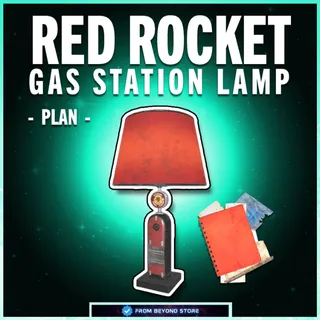 RED ROCKET GAS STATION LAMP [PLAN]