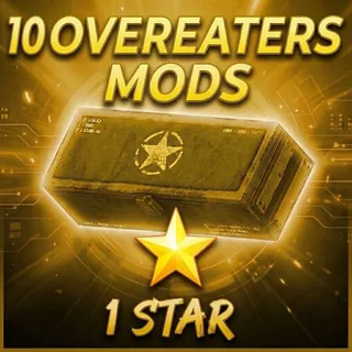 OVEREATERS MODS (10X)