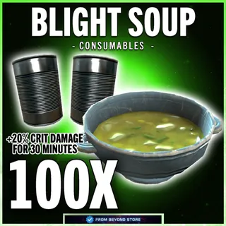 CANNED BLIGHT SOUP 100X