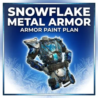 SNOWFLAKE METAL ARMOR PAINT [PLAN]