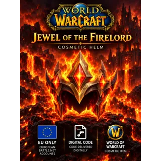 World of Warcraft – Jewel of the Firelord