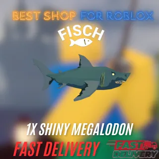 1x Shiny megalodon|FISCH