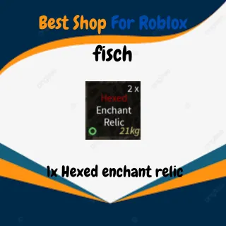 1x HEXED ENCHAT RELIC|FISCH