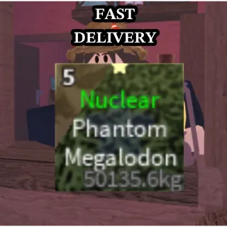 NUCLEAR PHANTOM MEGALODON