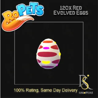 120x Red Evolved Eggs