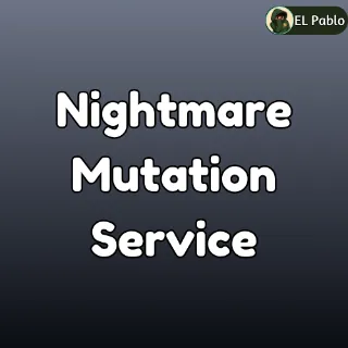 Nightmare Mutation Service