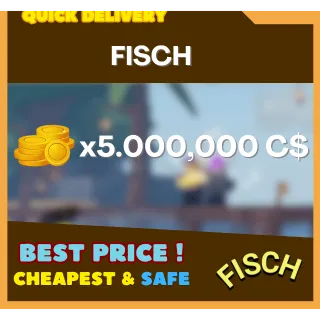 Fisch 5M Coins C$ + Bonus