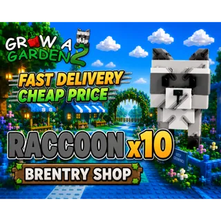 raccoon 10x | Grow a Garden 2