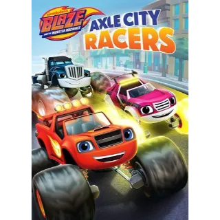 Blaze and the Monster Machines: Axle City Racers