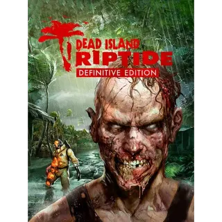 Dead Island: Riptide Definitive Edition