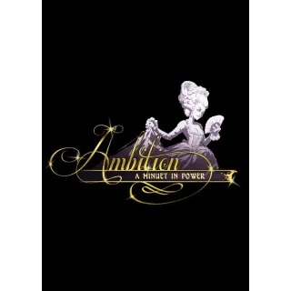 Ambition: A Minuet in Power (GOG)