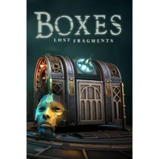 Boxes: Lost Fragments 