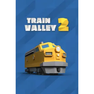 Train Valley 2