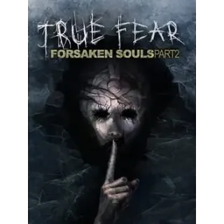 True Fear: Forsaken Souls Part 2 (GOG)
