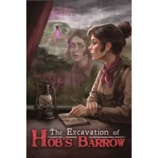 The Excavation of Hob's Barrow 