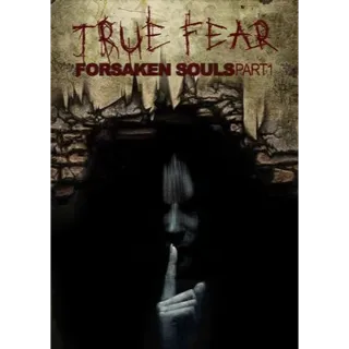True Fear: Forsaken Souls Part 1 (GOG)