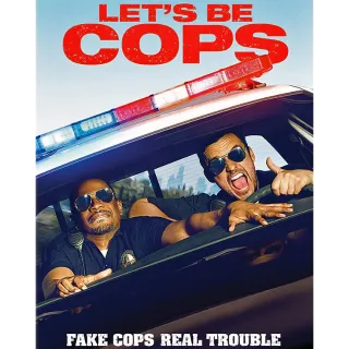 Let's Be Cops (2014) [iTunes 4K]