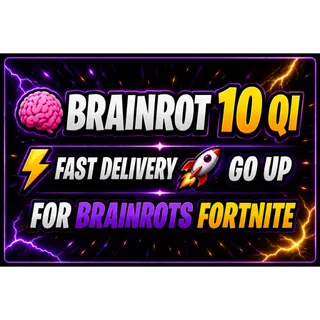 🧠 Random Brainrot 10 QI\s⚡FAST DELIVERY 🚀 GO UP FOR BRAINROTS FORTNITE