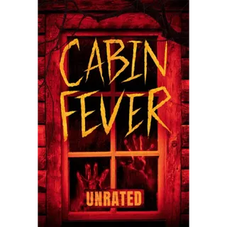 Cabin Fever Unrated 4K Fandango 