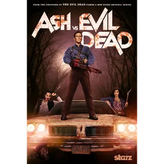 Ash vs. Evil Dead The Complete Series HD Fandango 