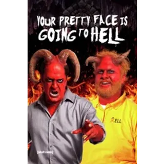 Your Pretty Face Is Going to Hell: Season 1 HD Fandango 
