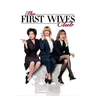 The First Wives Club 4K UHD Fandango 