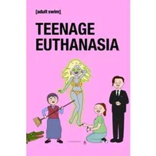 Teenage Euthanasia: Season 1 HD Fandango 