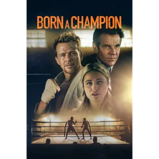 Born a Champion 4K UHD Moviesanywhere Auto delivery