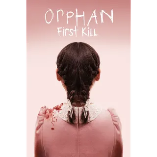 Orphan: First Kill 4K UHD Fandango 