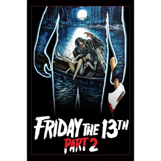 Friday the 13th Part 2  4K UHD Fandango Auto Delivery 