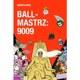 Ballmastrz: 9009: Season 1 HD Fandango