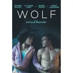 Wolf  2021 R 4K UHD 99 min  Moviesanywhere