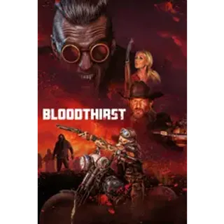 Bloodthirst 4K UHD Fandango 