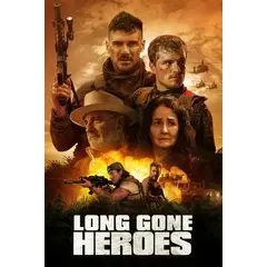Long Gone Heroes 2024  4K UHD Fandango 
