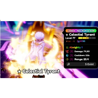 Celestial Tyrant Evo SSS Almighty 1 Ancient Unit