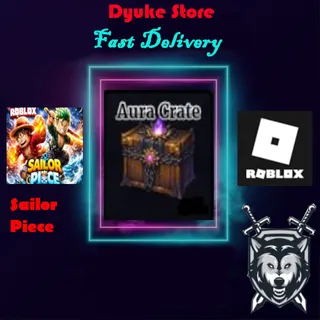 20x Aura Crate | Sailor Piece