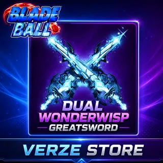 Dual Wonderwisp Greatsword | Blade Ball