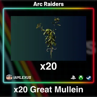 x20 Great Mullein - Arc Raiders