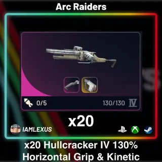 20x Hullcrackers IV With Kinetic Converter Horizontal Grip - Arc Raiders
