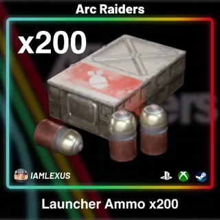Launcher Ammo x200 - Arc Raiders
