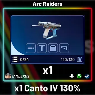 1x Canto IV 130% - Arc Raiders