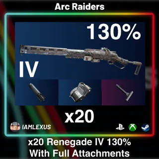 x10 Renegade IV 130% With Full Attachments - Arc Raiders