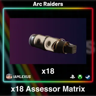 18x Assessor Matrix - Arc Raiders